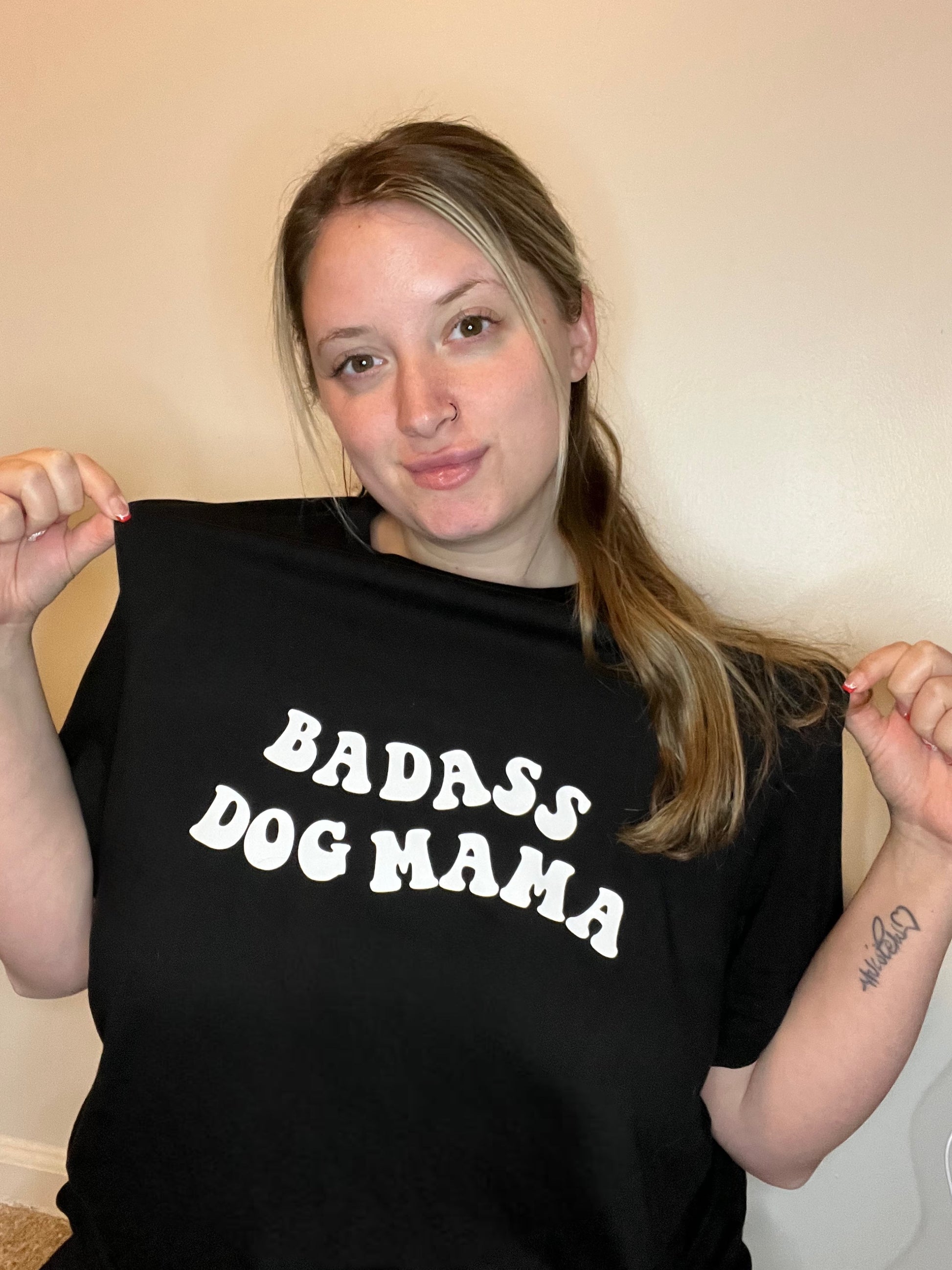 Bad Ass Dog Mama Tee - AussomePups